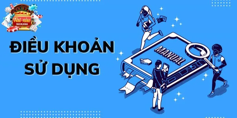 Điều khoản sử dụng khi tham gia đặt cược tại nhà cái trực tuyến